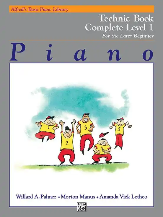 Alfred's Basic Piano Library Technic Book Complete for the Later Beginner (2 Options) Get Yours