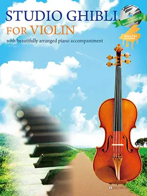 Studio Ghibli for Violin & Piano with CD Crafted