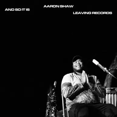 Deal Aaron Shaw And So It Is