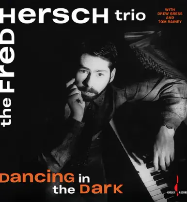 Best Price The Fred Hersch Trio Dancing in the Dark: One-Step