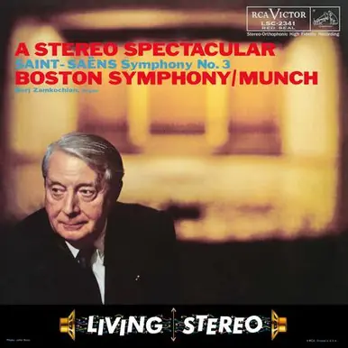 Direct From Manufacturer Saint-Saens Symphony No. 3: A Stereo Spectacular: Charles Munch: RCA