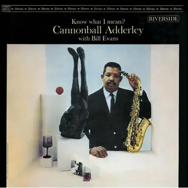 Cannonball Adderley With Bill Evans Know What I Mean? Secure Checkout
