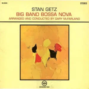 Free Returns Stan Getz Big Band Bossa Nova