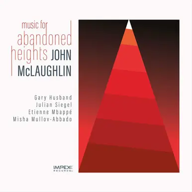 John McLaughlin Music for Abandoned Heights Buy Online