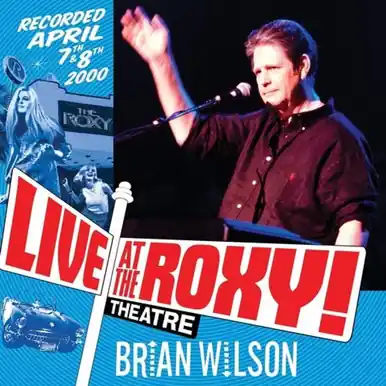 Brian Wilson Live at the Roxy Theatre Buy Direct