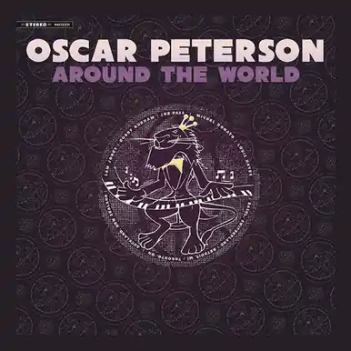 Get Yours Oscar Peterson Around the World