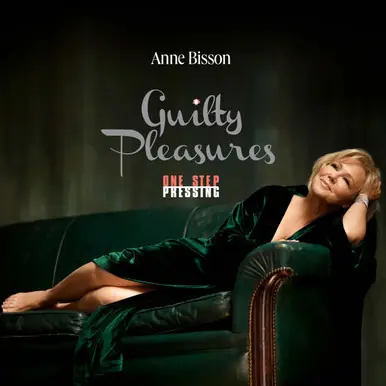 Anne Bisson Guilty Pleasures Editor’s Pick