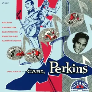 Exclusive Carl Perkins Dance Album of Carl Perkins