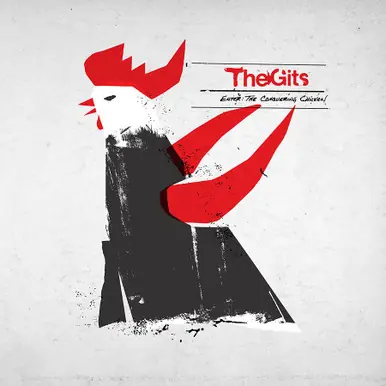 The Gits Enter: The Conquering Chicken Limited Offer
