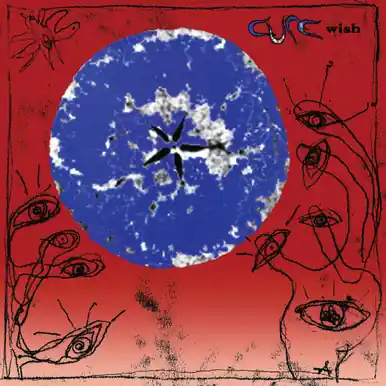 The Cure Wish: 30th Anniversary Edition In Demand