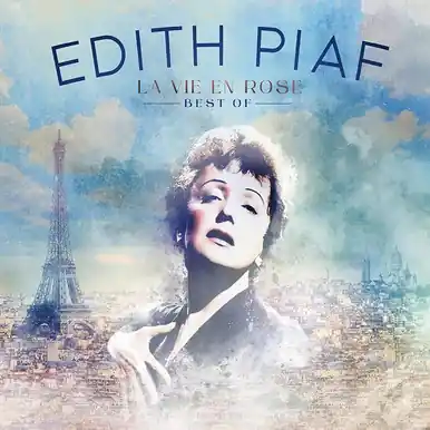 Limited Time Edith Piaf La Vie En Rose: Best of Edith Piaf