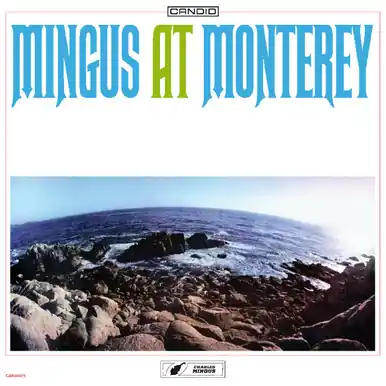 Warranty Included Charles Mingus Mingus at Monterey