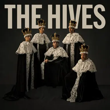 High Quality The Hives The Hives Forever, Forever the Hives